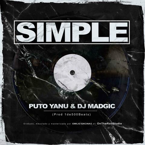 Simple (feat. Dj Madgic & 1de500Beats)