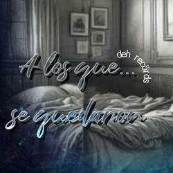 A los que... se quedaron