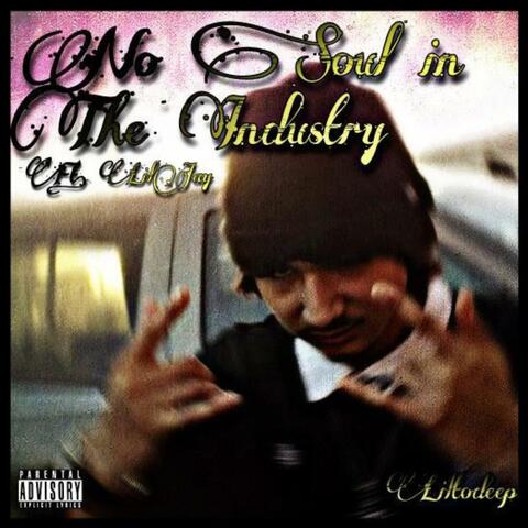 No Soul in The Industry (feat. Lil Jay)