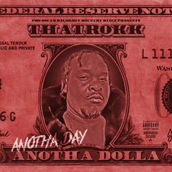 Anotha Day Anotha Dolla