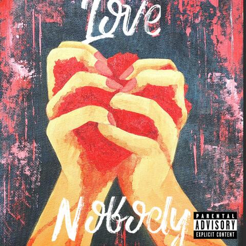 Love Nobody