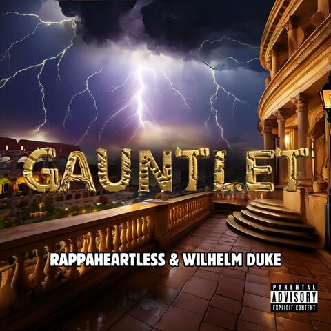 Gauntlet (feat. Wilhelm Duke)