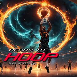 Ready to Hoop