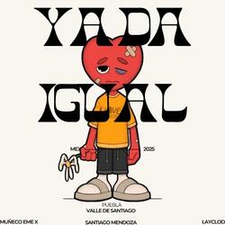 Ya da igual (feat. MUÑECO EME X)