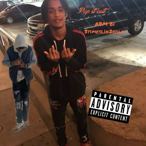 Pop It Out (feat. Abm B1)