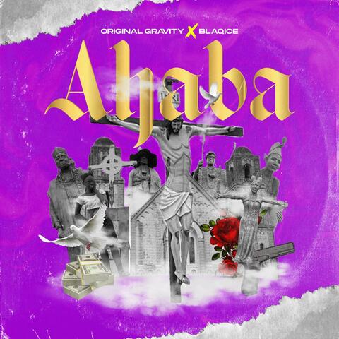 Ahaba (feat. Blaq Ice)