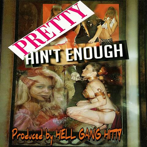 Pretty Aint Enough