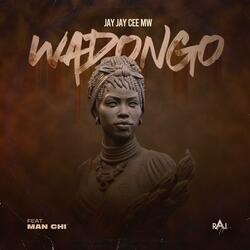 Wadongo (feat. Man Chi)