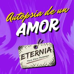 Autopsia de un Amor