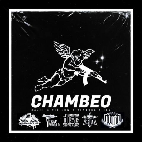 Chambeo (feat. Hazel, Ventura & Viticow)