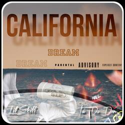California Dream (feat. Tai Da Don)