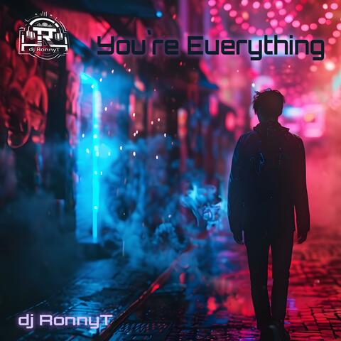 You`re Everything
