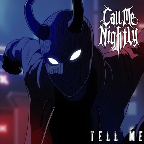 Tell Me