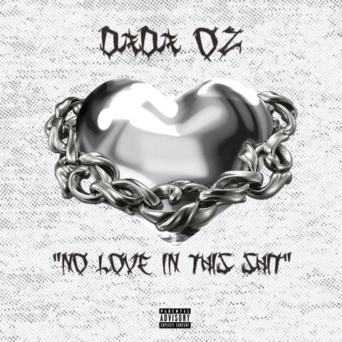 No Love In This Shit
