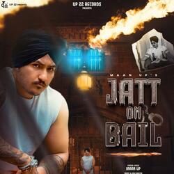 Jatt On Bail