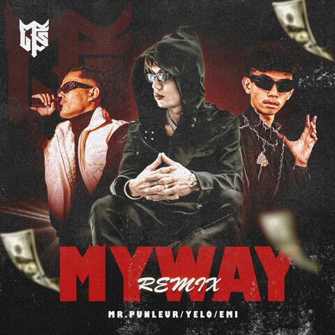MY WAY REMIX (feat. YELO & EMI)