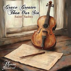 Grace That Is Greater