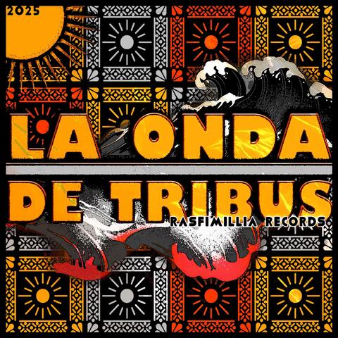 La Onda de Tribus