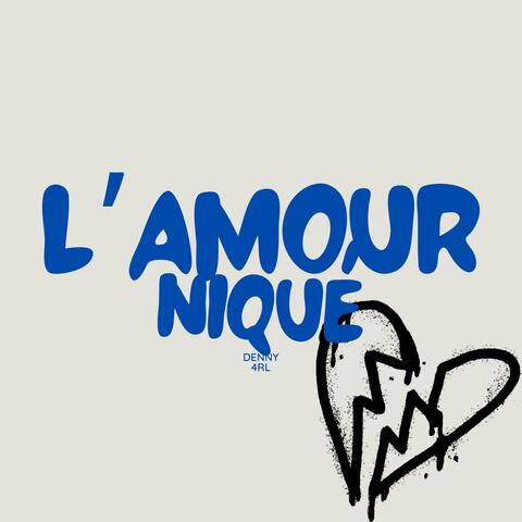 L'amour Nique