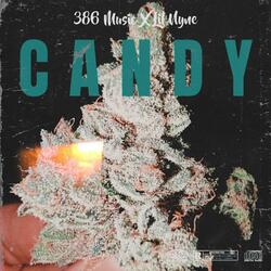 Candy (feat. Lil Nyne)