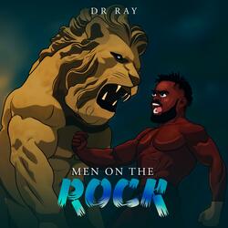 MEN ON THE ROCK