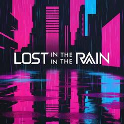 Lost in the rain