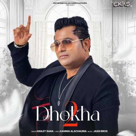 Dhokha 2
