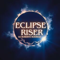 ECLIPSE RISER