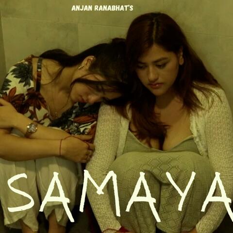 Samaya (sped up)