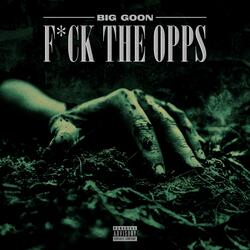 Fuck The Opps