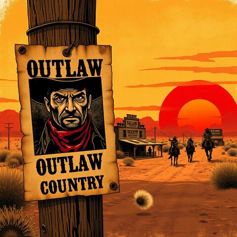 Outlaw Blood Country