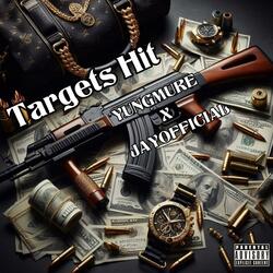 Targets Hit (feat. JAYOFFICIAL)