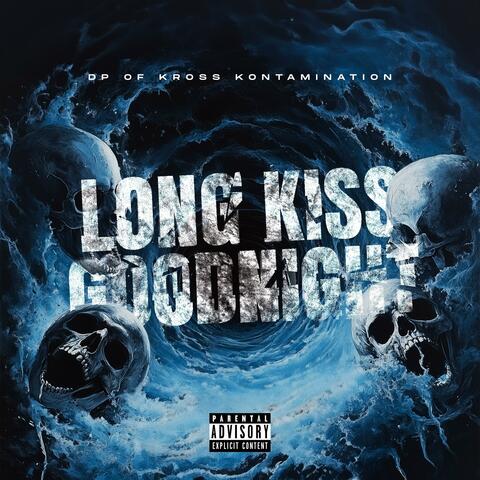 Long Kiss Goodnight