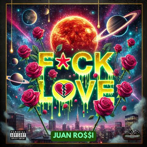 FUCK LOVE