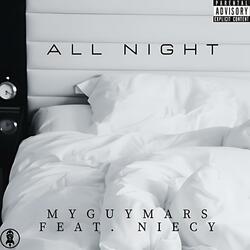 ALL NIGHT (feat. Niecy)
