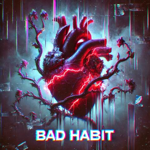 Bad Habit