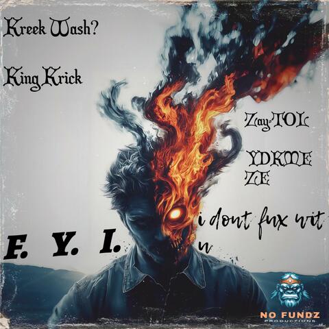 F. Y. I. (feat. YDKMe Ze)