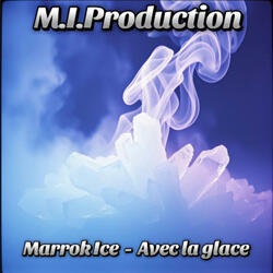 Avec la glace