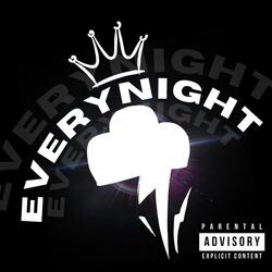 EVERYNIGHT