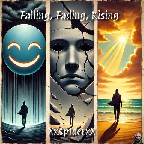 Falling, Fading, Rising