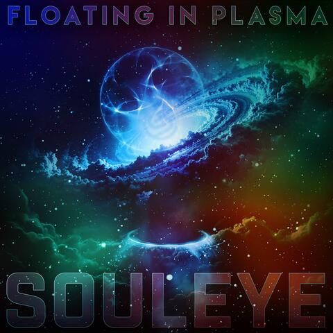 Floating In Plasma
