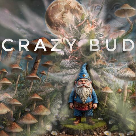 CRAZY BUD