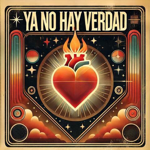 YA NO HAY VERDAD
