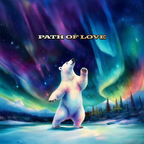 Path of Love (Remix)