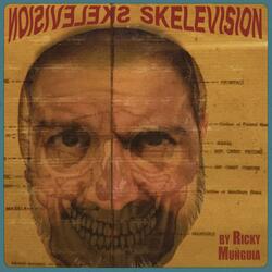 SKELEVISION