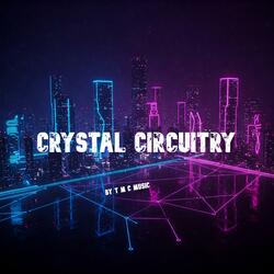 Crystal Circuitry