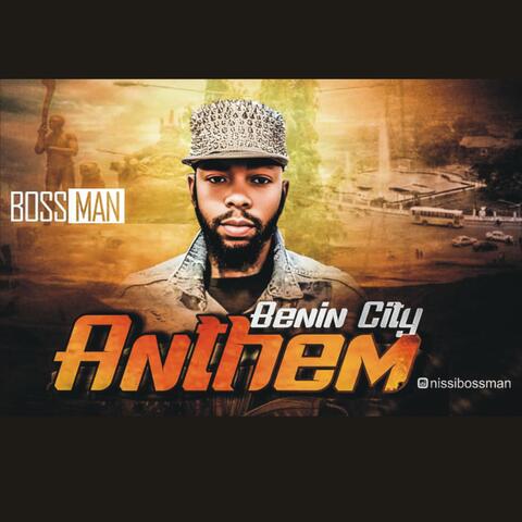 Benin City Anthem