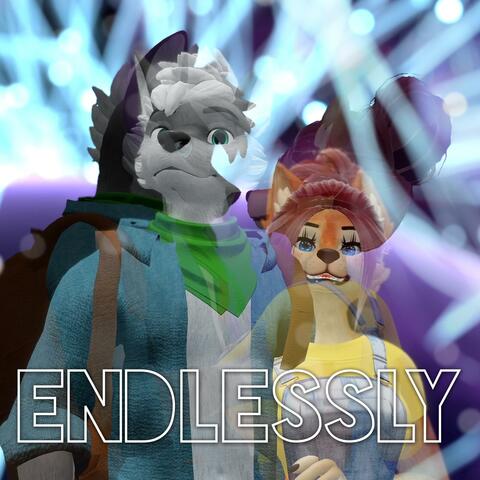 Endlessly