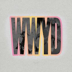 WWYD (feat. Big O)