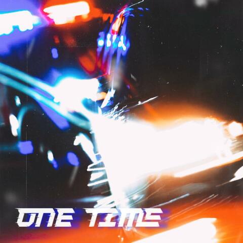 One Time